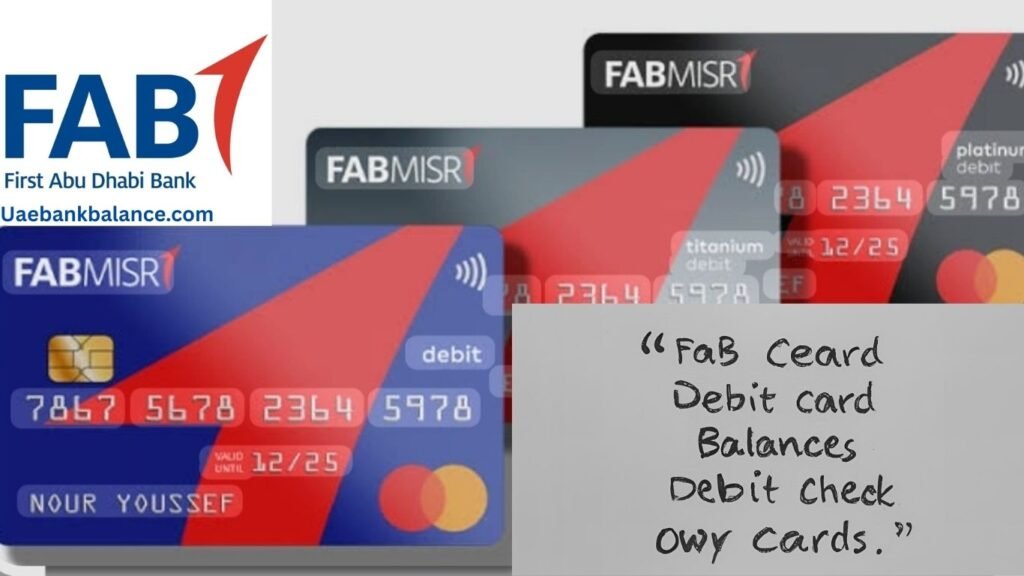 FAB Debit Card Balance Check 