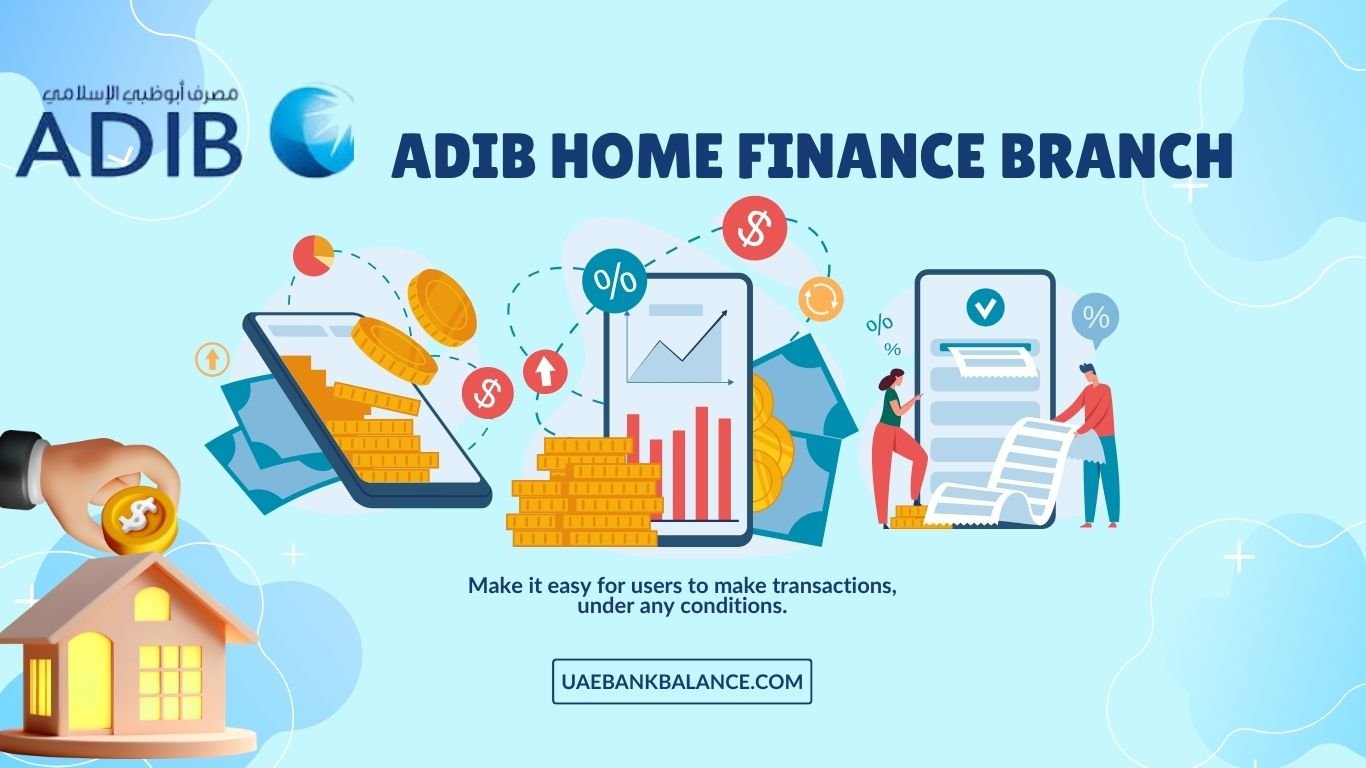 ADIB Home Finance Branch