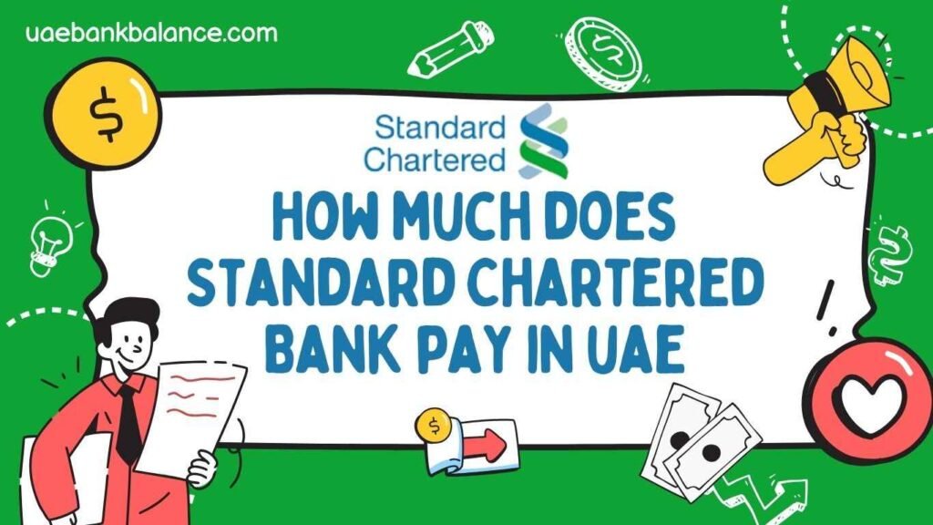 how much does standard chartered bank pay in uae​