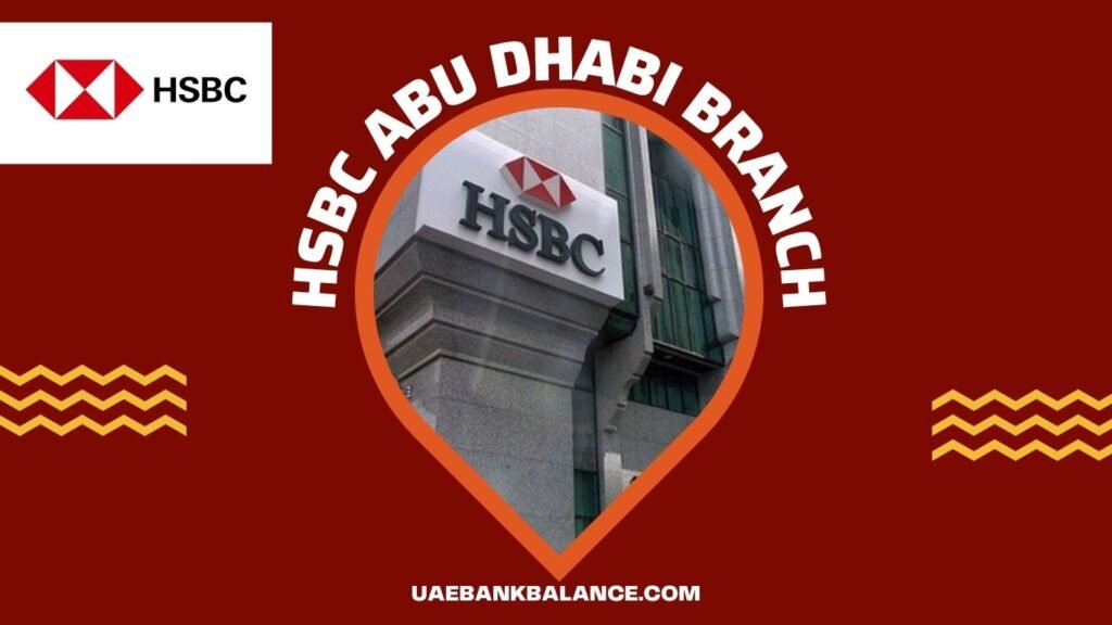 HSBC Abu Dhabi Branch