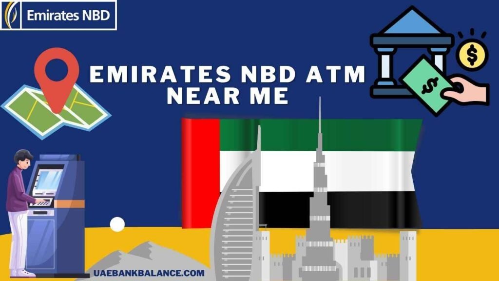 Emirates NBD ATM Near Me 1 Emirates NBD ATM Near Me