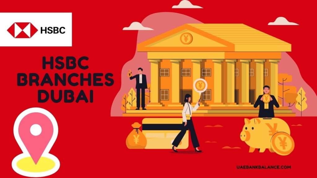 HSBC Branches Dubai