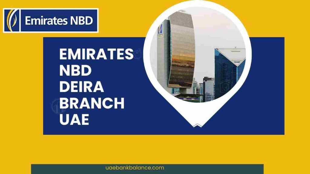 Emirates NBD Deira Branch