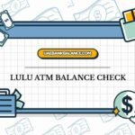 Lulu ATM Balance Check