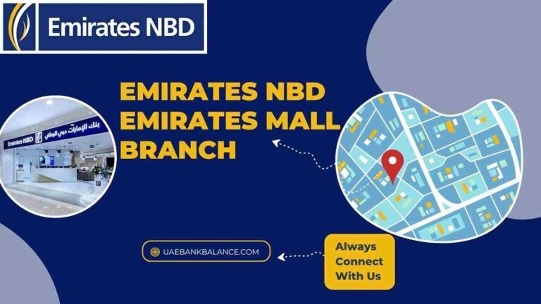 Emirates NBD Emirates Mall Branch UAE
