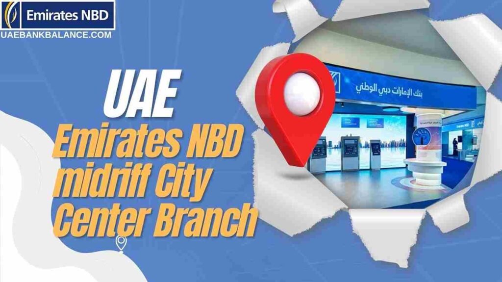 Emirates NBD Mirdif City Centre Branch