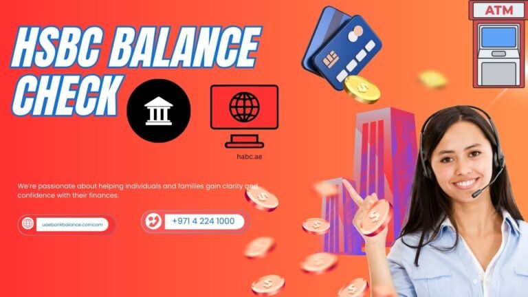 HSBC Balance Check: How to Stay on Top of Your Money in the UAE 3 HSBC Balance Check