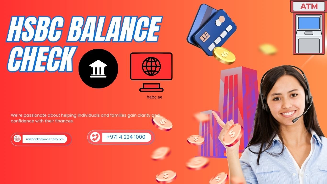 HSBC Balance Check: How to Stay on Top of Your Money in the UAE 1 HSBC Balance Check