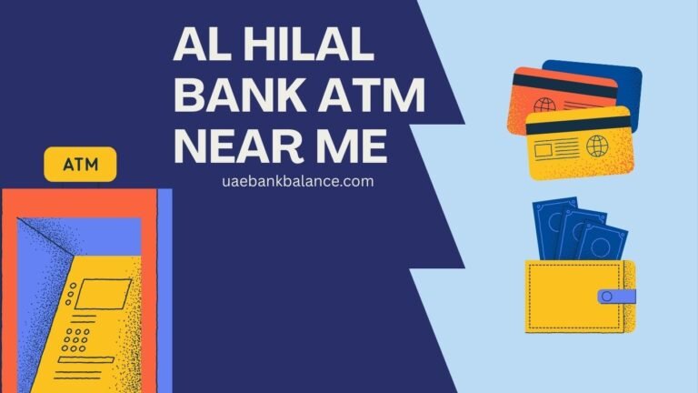 7 Al Hilal Bank ATM Near Me