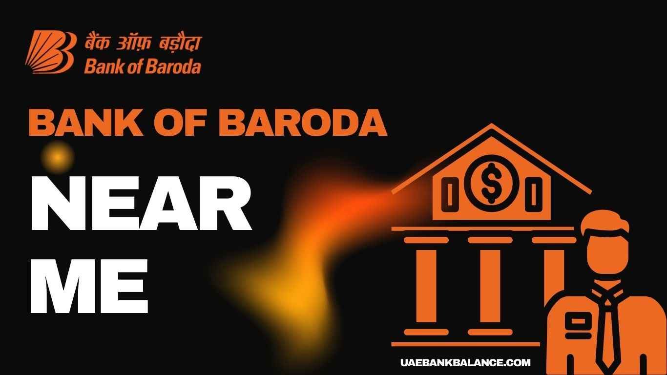 Bank of Baroda Near Me