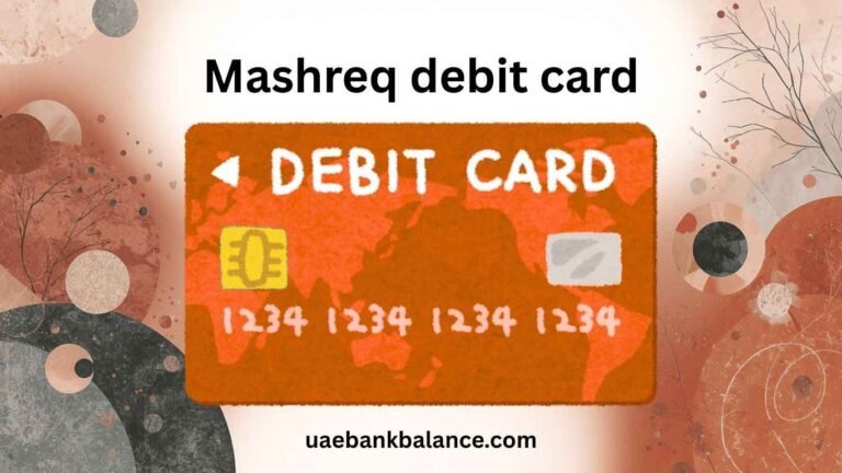 Mashreq Debit Card – Activation, Balance Check, Types, Limits, Offers and Customer Care UAE 3 Mashreq Debit Card
