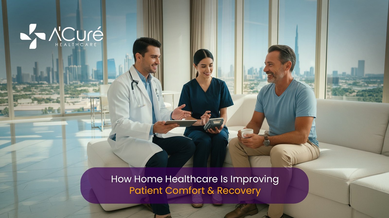 How Home Healthcare Is Improving Patient Comfort and Recovery 1 How Home Healthcare Is Improving Patient Comfort and Recovery