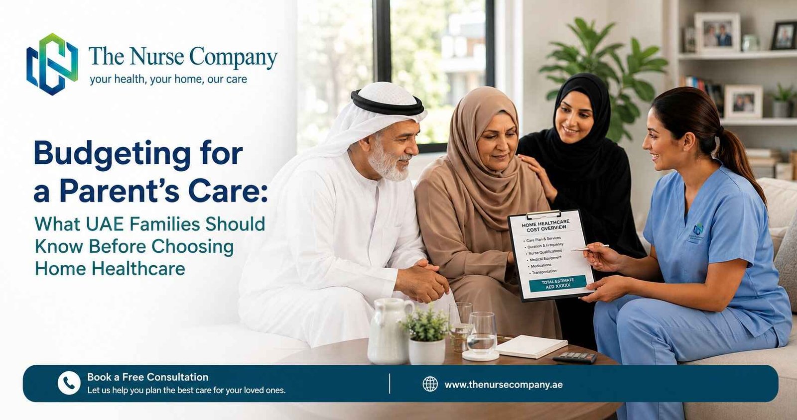 Budgeting for a Parent's Care: What UAE Families Should Know Before Choosing Home Healthcare 1 Budgeting for a Parent's Care